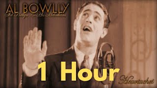 Al Bowlly  Heartaches 1 Hour Loop [upl. by Carny]