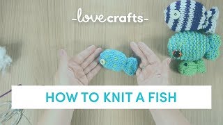 How to Knit  Knitted fish in under 10 minutes [upl. by Ahsil205]