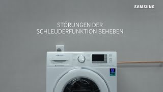 Samsung Waschmaschinen Störung der Schleuderfunktionen beheben [upl. by Dunc124]