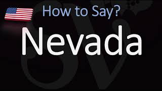 How to Pronounce Nevada CORRECTLY [upl. by Aleron218]