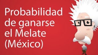 Probabilidad de ganarse el Melate México [upl. by Pheni667]