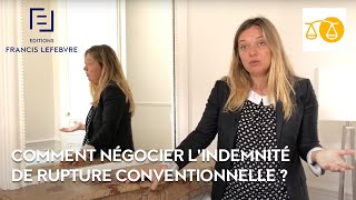 Comment négocier lindemnité de rupture conventionnelle [upl. by Akeinahs149]