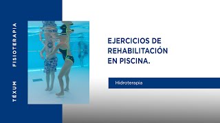 Terapia acuática Hidroterapia Ejercicios en agua [upl. by Ijic]