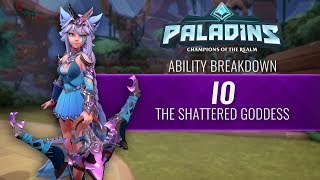 Paladins  Ability Breakdown  Io the Shattered Goddess [upl. by Ondrej]