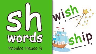 sh Words  Blending Phonics Phase 3 [upl. by Rosene]