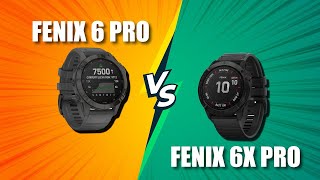 Fenix 6 Pro vs 6X Pro Updated A Comprehensive Comparison Which Reigns Supreme [upl. by Macleod]