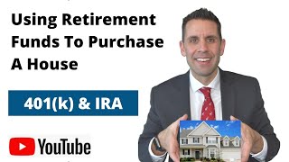 Using Retirement Funds To Buy A House 401K amp IRA [upl. by Crichton669]