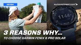 3 reasons why to choose Garmin Fenix 6 Pro Solar [upl. by Nyladnarb]