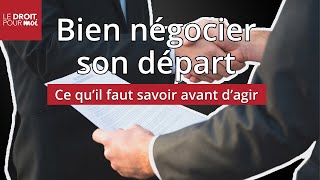 Rupture conventionnelle et licenciement  comment négocier   Le Droit pour Moi [upl. by Sussna]