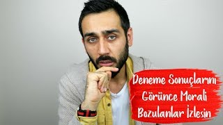 Deneme Sonuçlarını Görünce Morali Bozulanlar İzlesin motivasyon [upl. by Wehhtam777]