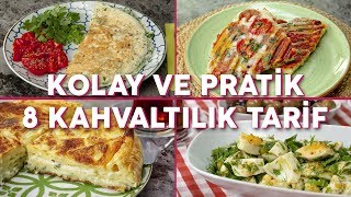 Kolay ve Pratik 8 Kahvaltılık Tarif Seç Beğen  Yemek Tarifleri [upl. by Rianna689]