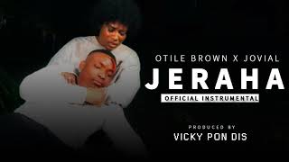 Otile Brown X Jovial  Jeraha Official Instrumental [upl. by Delmer]