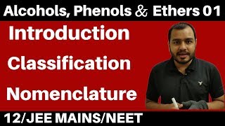 12 chap 10  Alcohols Phenols and Ethers 01  Introduction  Classification amp Nomenclature JEENEET [upl. by Lessig61]