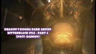 Dragons Dogma Dark Arisen  Bitterblack Isle  Part 4 postDaimon [upl. by Frum]