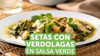 Setas en Salsa Verde con Verdolagas  Kiwilimón Te Cuida [upl. by Soilisav]