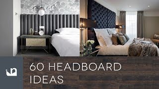 60 Headboard Ideas [upl. by Korff]