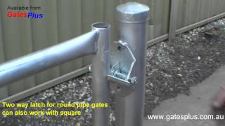 Gate Latch 2 way for round pipe and square [upl. by Atteuqcaj]