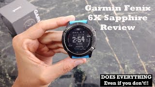 Garmin Fenix 6X Sapphire Review  More than you know [upl. by Aiuqenehs211]