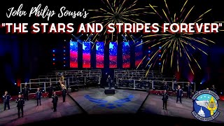 John Philip Sousas quotThe Stars and Stripes Foreverquot [upl. by Merla]