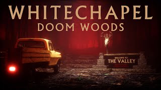 Whitechapel  Doom Woods OFFICIAL VIDEO [upl. by Anilak]