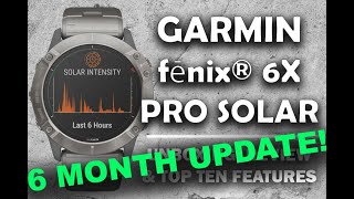 Garmin fēnix 6X Pro Solar Titanium  SIX MONTH UPDATE [upl. by Selhorst942]