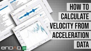 How to Calculate Velocity from Acceleration Data [upl. by Ruberta]