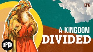 A Kingdom Divided  The Fall of Israel  The Jewish Story  Unpacked [upl. by Essiralc]