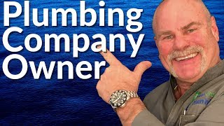 The Ins and Outs of Owning A Plumbing Company  Plumbing Career  The Expert Plumber [upl. by Donia]