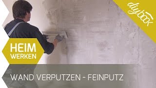 Wand verputzen  Feinputz auftragen [upl. by Zinnes]