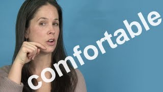 How to Pronounce COMFORTABLE  AMERICAN ENGLISH PRONUNCIATION [upl. by Berlin]