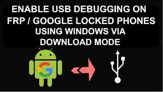 How to Enable USB Debugging Mode  ADB on FRP Locked Samsung Devices To Remove FRP Lock [upl. by Litman]