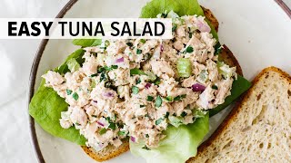 BEST TUNA SALAD RECIPE  easy amp healthy [upl. by Sucramal]