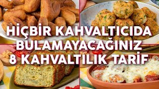 Aynısını Hiçbir Kahvaltıcıda Bulamayacağınız 8 Farklı Kahvaltılık Tarif  Yemek Tarifleri [upl. by Geri]