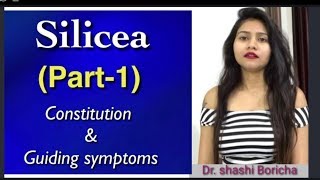 SILICEA  HOMEOPATHIC MEDICINE USES amp SYMPTOMS [upl. by Dwinnell752]