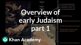 Overview of early Judaism part 1  World History  Khan Academy [upl. by Polly]