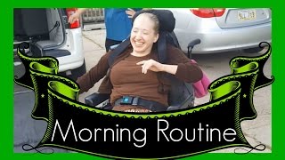 Micahs MORNING ROUTINE with Deb  Cerebral Palsy [upl. by Llehcar]