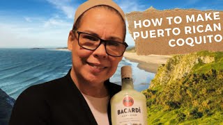 How to make Puerto Rican Coquito [upl. by Aciraj]