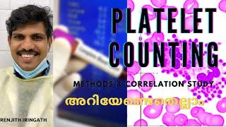 PLATELET COUNTING Methods amp Correlation study [upl. by Pharaoh470]