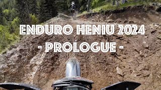 Enduro Heniu 2024  Prologue [upl. by Tihor]