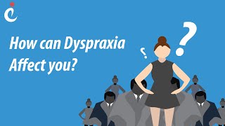 How Can Dyspraxia Affect You [upl. by Jem]