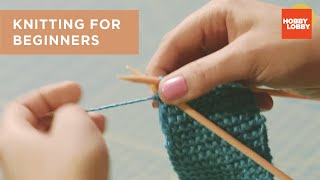 Knitting for Beginners  Hobby Lobby® [upl. by Stillmann]