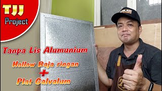 Cara membuat daun pintu baja ringan dan plat galvalum [upl. by Ajnot]