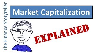 Market Capitalization explained [upl. by Violette]