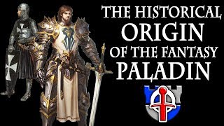 The historical origin of the fantasy PALADIN [upl. by Fulmer]