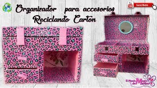 DIY Organizador de accesorios Reciclando cartón [upl. by Methuselah]