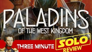 Paladins of the west kingdom solo in about 3 minutes [upl. by Mirella]