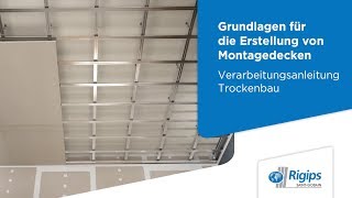 Erstellung von Montagedecken  Rigips Verarbeitungsanleitung Trockenbau [upl. by Devonne]