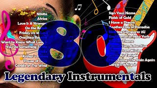 THE LEGENDS OF 80S   BEST INSTRUMENTAL HITS PLAYLIST [upl. by Innek]