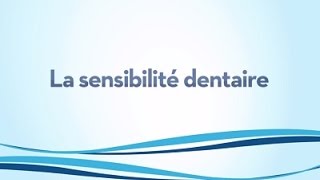 Sensibilité dentaire  Les solutions OralB [upl. by Fenton]