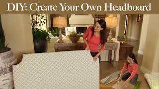 DIY Create Your Own Headboard [upl. by Lyon]